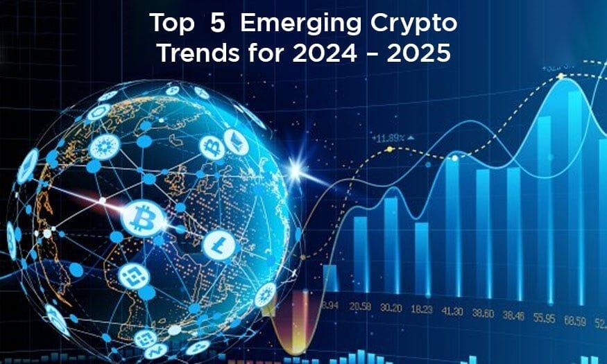 top 5 emergin crypto trends 2025