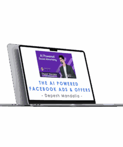 Download Depesh Mandalia – The AI Powered Facebook Ads & Offers Workshop 2024