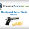 Download Consistent Options Income – Guns and Butter