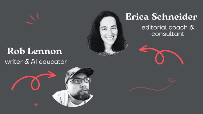 Download Erica Scheider and Rob Lennon – Content Editing 101 – AI Learning Guides and Editors