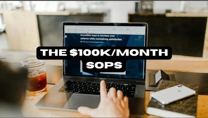 The 100k Month SOPS