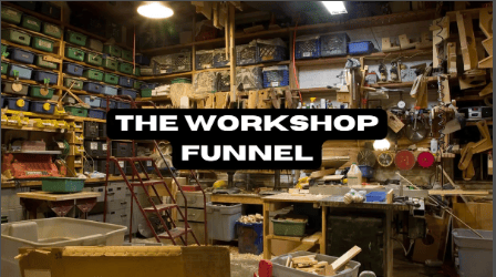 The Workshop Funnel