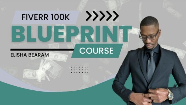 Download Elisha Bearam - Fiverr 100k Blueprint