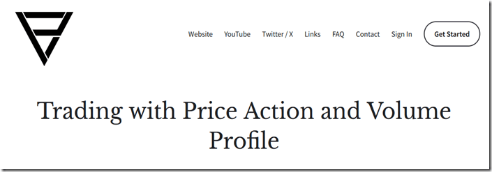 Download Price Action Volume Trader - Trading With Price Action & Volume Profile