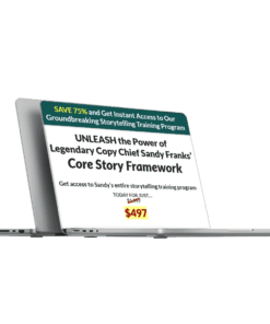 Sandy Franks (AWAI) – Core Story Framework