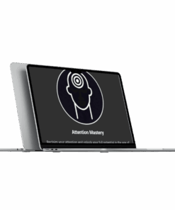 Rewrite Your Life – Attention Mastery