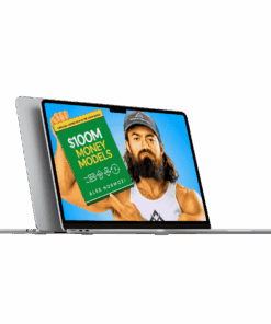 ALEX HORMOZI - $100M MONEY MODELS