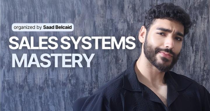 Download Saad Belcaid – Sales Systems Mastery
