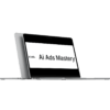 Ai Ads Mastery